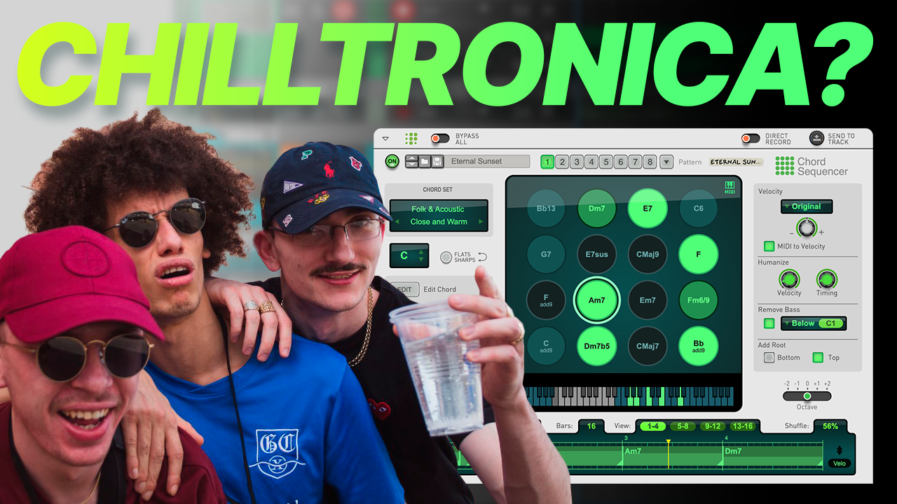 Making Chilltronica with Chord Sequencer 1.1 | Gentlemens Club